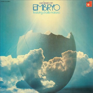 Embryo - 1972 Embryo - 1972